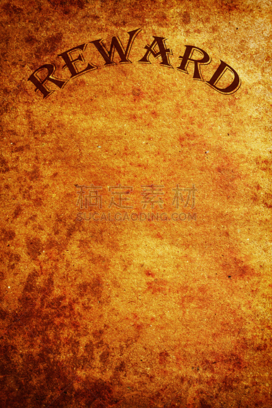 通缉告示,垂直画幅,留白,古董,纹理效果,风化的,古典式,美国西部,百万富翁